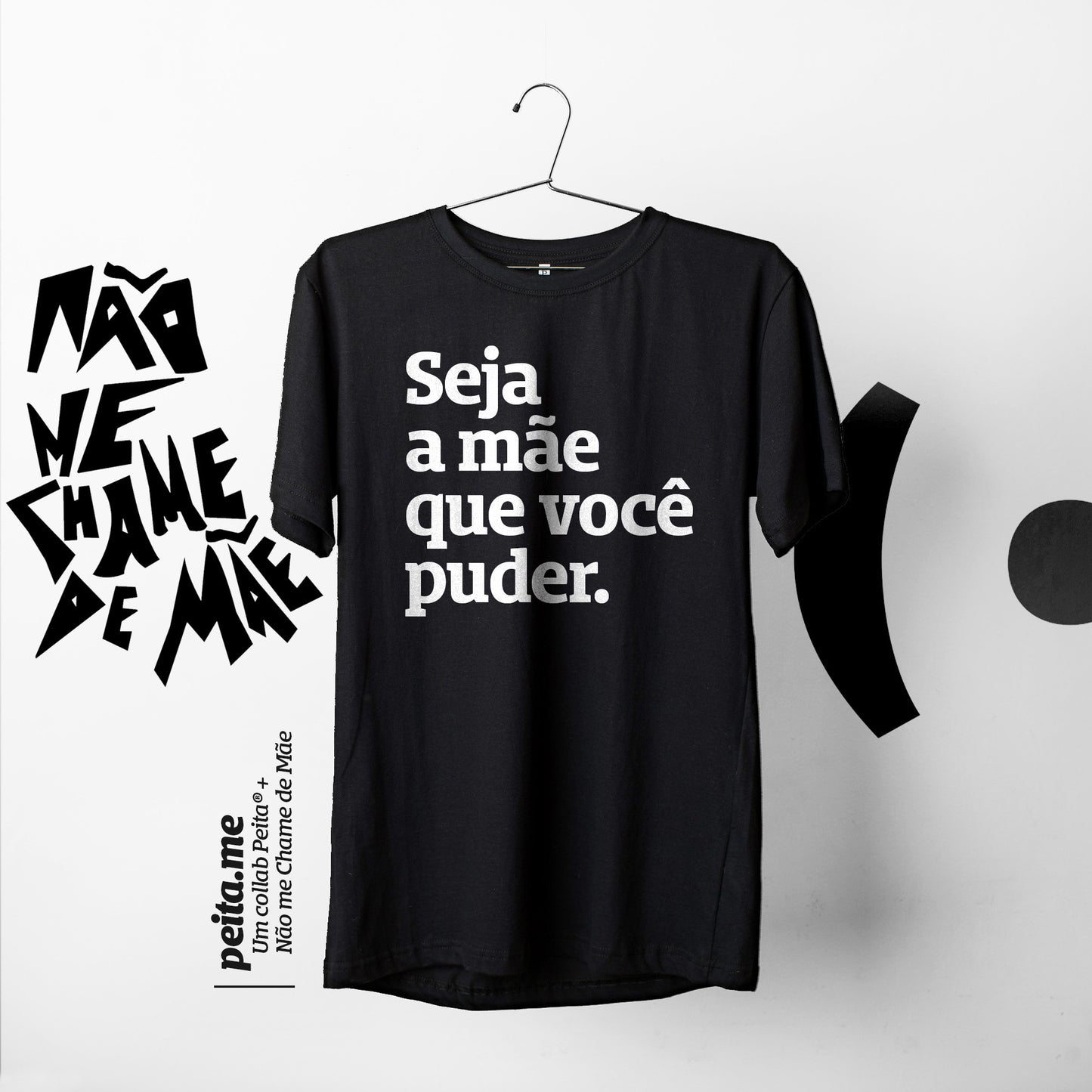 Seja a mãe que você puder.