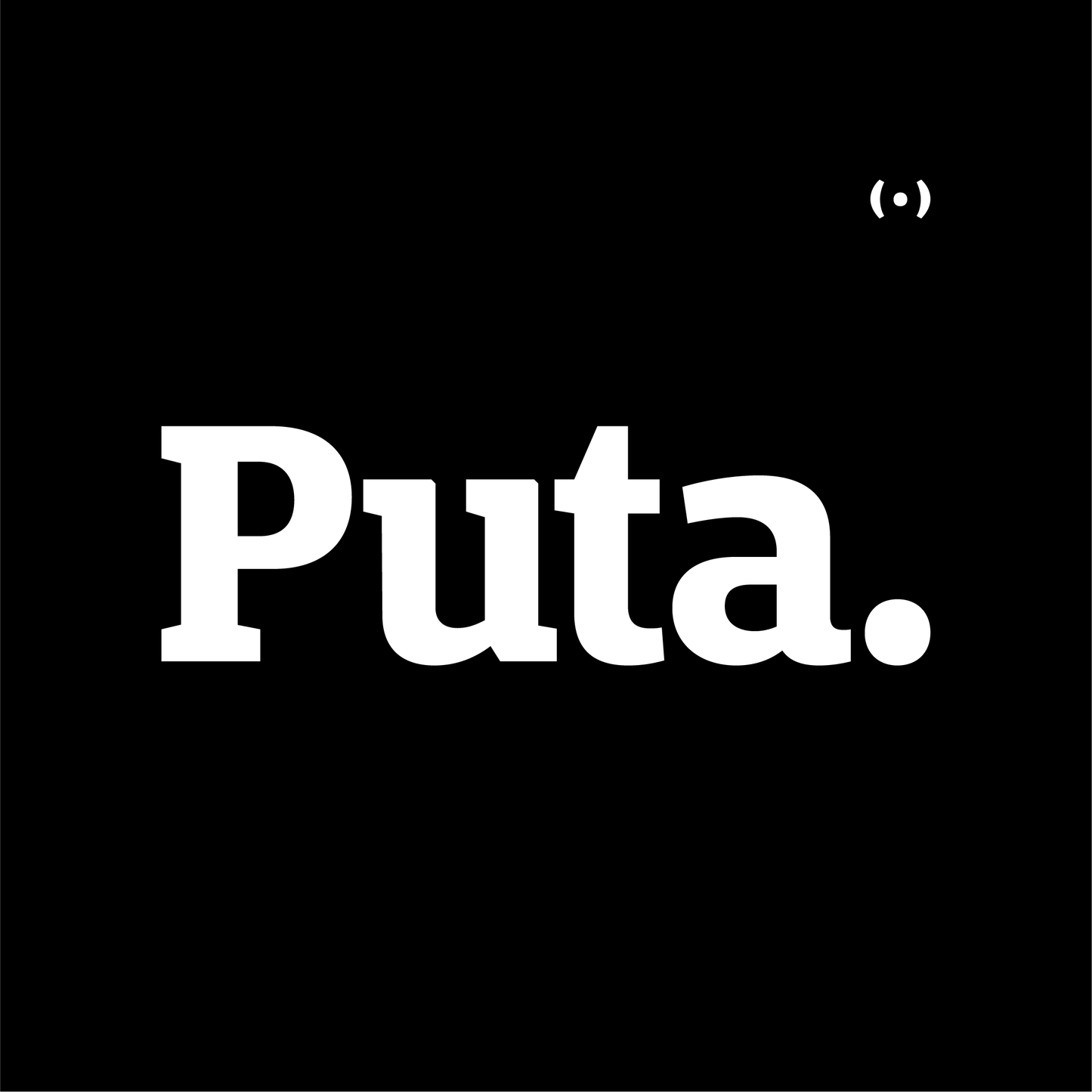 Puta.
