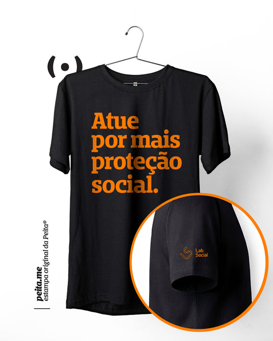 Atue por mais proteção social.